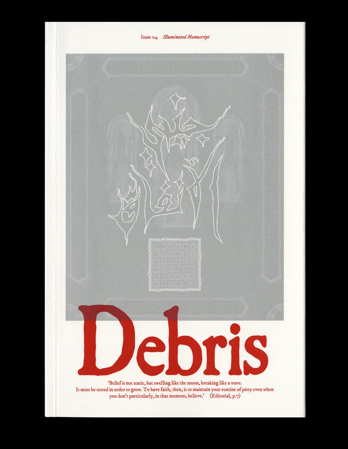 Debris Magazine - Issue 04: Illuminated Manuscript